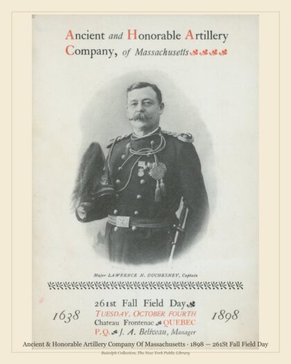 Ancient & Honorable Artillery Company Of Massachusetts · 1898 — 261St Fall Field Day