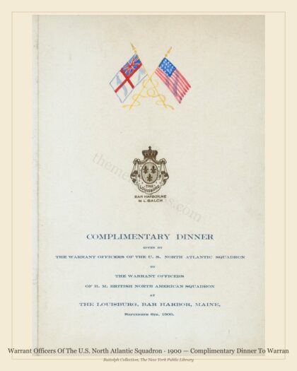 Warrant Officers Of The U.S. North Atlantic Squadron · 1900 — Complimentary Dinner To Warran