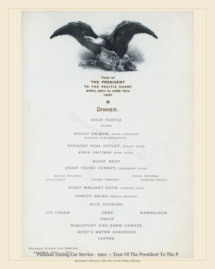 Pullman Dining Car Service · 1901 — Tour Of The President To The P