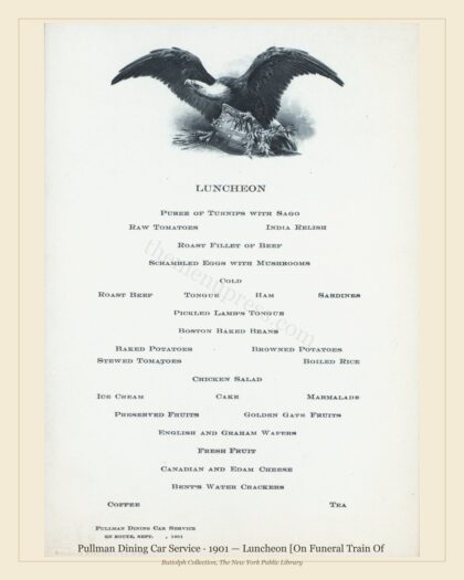 Pullman Dining Car Service · 1901 — Luncheon [On Funeral Train Of