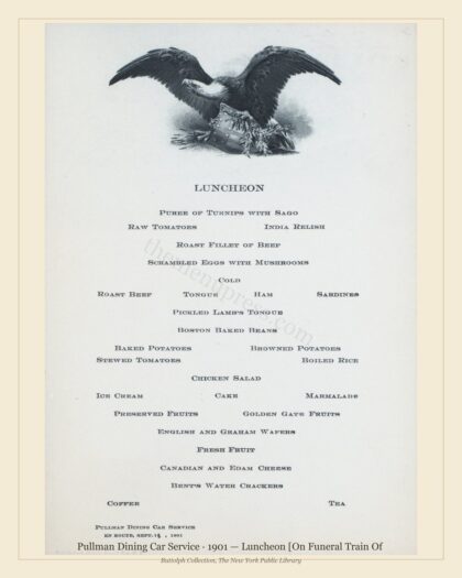 Pullman Dining Car Service · 1901 — Luncheon [On Funeral Train Of