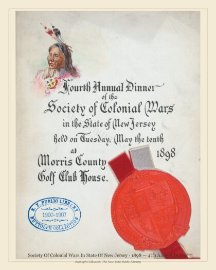 Society Of Colonial Wars In State Of New Jersey · 1898 — 4Th Annual Dinner