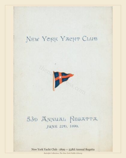 New York Yacht Club · 1899 — 53Rd Annual Regatta