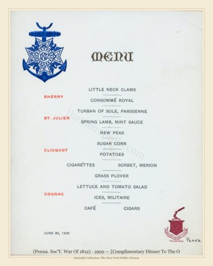 (Penna. Soc'Y. War Of 1812) · 1900 — [Complimentary Dinner To The O