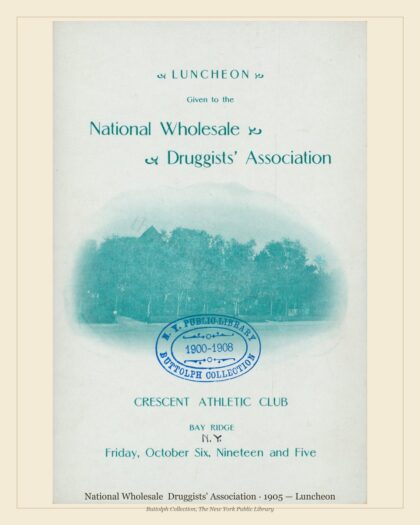 National Wholesale Druggists' Association · 1905 — Luncheon