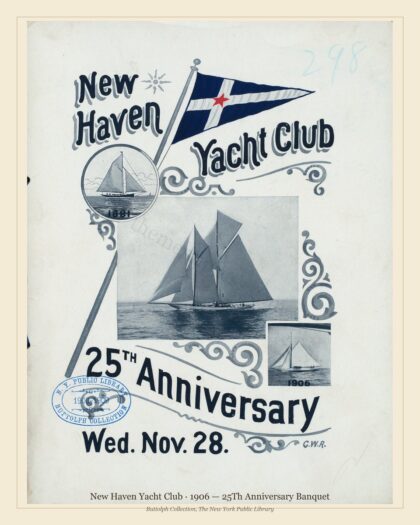 New Haven Yacht Club · 1906 — 25Th Anniversary Banquet