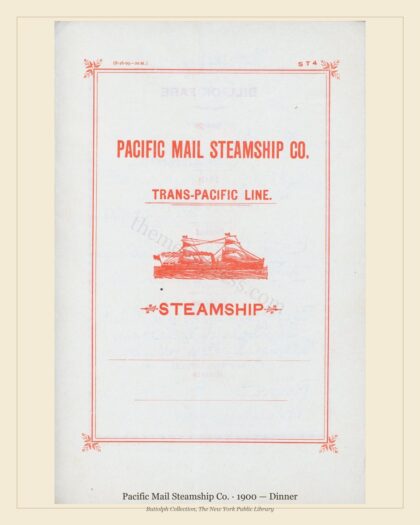 Pacific Mail Steamship Co. · 1900 — Dinner