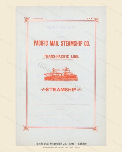 Vintage menu preview — 1900 Vintage Dinner Menu — Pacific Mail Steamship Co., Transatlantic Ocean Liner