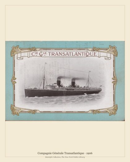 Compagnie Générale Transatlantique · 1906