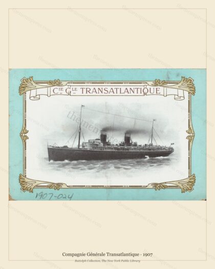 Vintage menu preview — 1907 Vintage Menu Menu — Compagnie Générale Transatlantique, Transatlantic Ocean