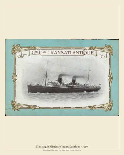 Compagnie Générale Transatlantique · 1907