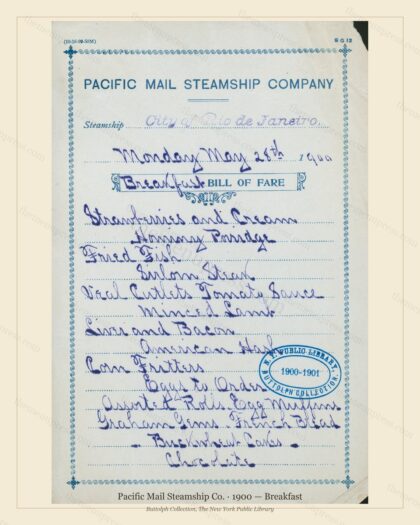 Vintage menu preview — 1900 Vintage Breakfast Menu — Pacific Mail Steamship Co., Transatlantic Ocean Li