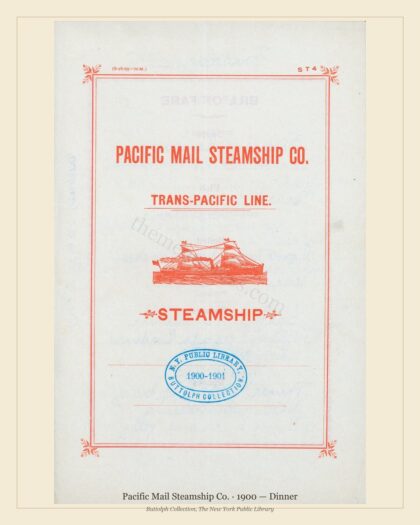 Pacific Mail Steamship Co. · 1900 — Dinner