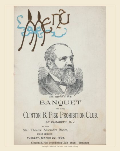 Clinton B. Fisk Prohibition Club · 1898 — Banquet