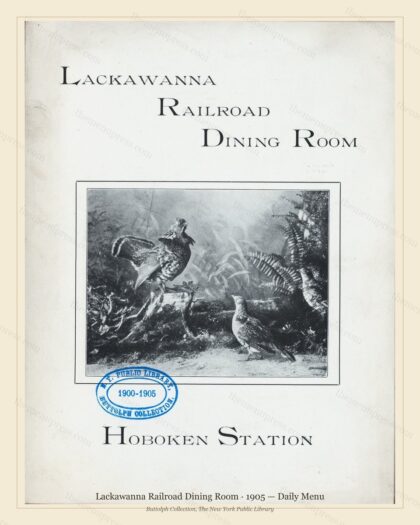 Vintage menu preview — 1905 Vintage Dinner Menu — Lackawanna Railroad Dining Room, Theater & Opera