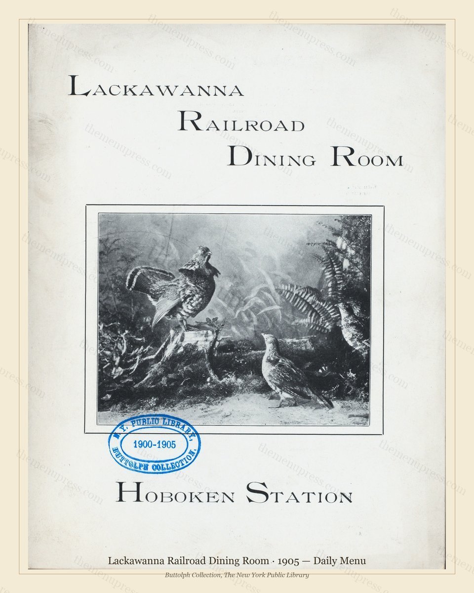Vintage menu preview — 1905 Vintage Dinner Menu — Lackawanna Railroad Dining Room, Theater & Opera