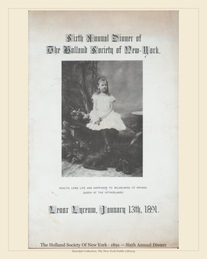 The Holland Society Of New York · 1891 — Sixth Annual Dinner