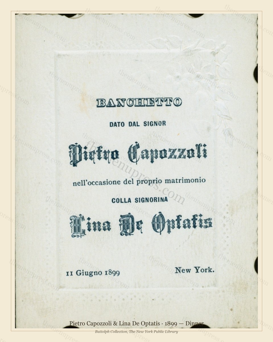 Vintage menu preview — 1899 Vintage Wedding Reception Menu — Pietro Capozzoli & Lina De Optatis, Gi