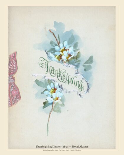Thanksgiving Dinner · 1897 — Hotel Algazar