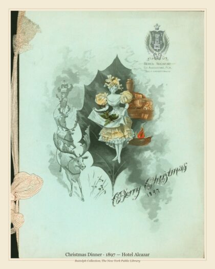 Christmas Dinner · 1897 — Hotel Alcazar