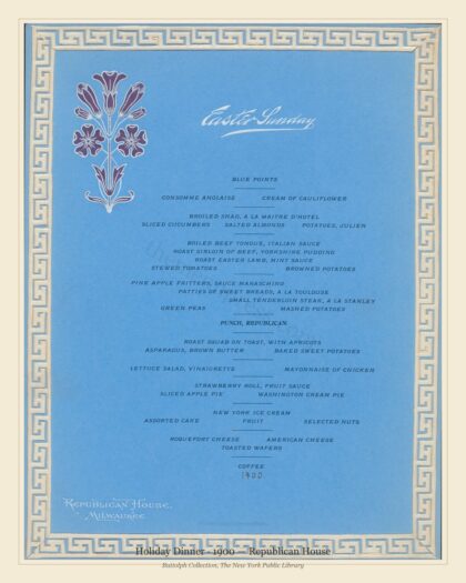 Holiday Dinner · 1900 — Republican House