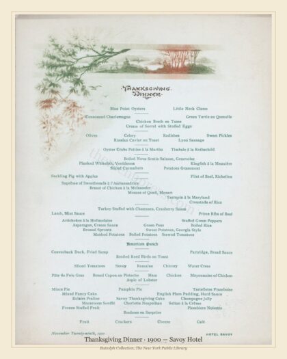 Thanksgiving Dinner · 1900 — Savoy Hotel