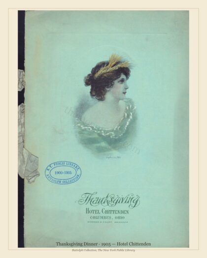 Thanksgiving Dinner · 1905 — Hotel Chittenden