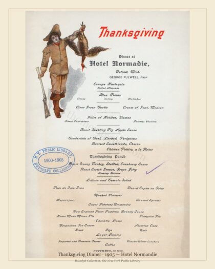 Thanksgiving Dinner · 1905 — Hotel Normandie