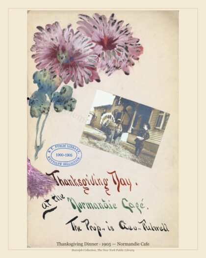 Thanksgiving Dinner · 1905 — Normandie Cafe