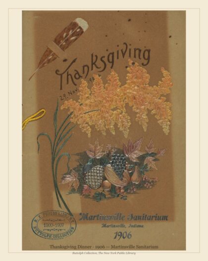 Thanksgiving Dinner · 1906 — Martinsville Sanitarium