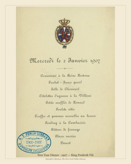 New Year Dinner · 1907 — King Frederik Viii