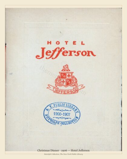 Christmas Dinner · 1906 — Hotel Jefferson
