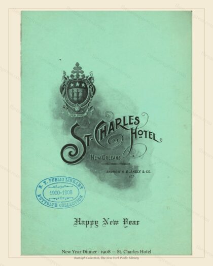 Vintage menu preview — 1908 Vintage New Year's Day Dinner Menu — St. Charles Hotel, Festive Holiday Car