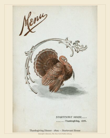Thanksgiving Dinner · 1899 — Sturtevant House