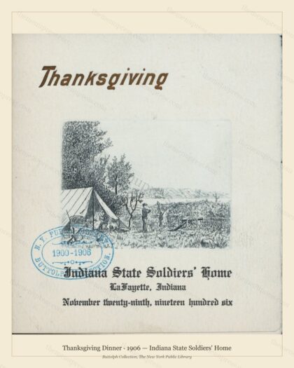 Vintage menu preview — 1906 Vintage Thanksgiving Dinner Menu — Indiana State Soldiers' Home, Festive Ho