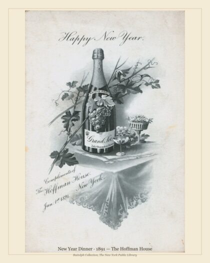 New Year Dinner · 1891 — The Hoffman House