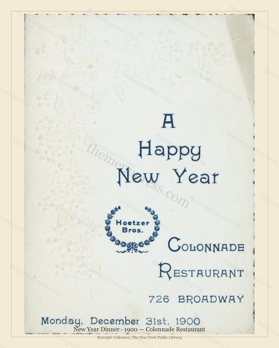 Vintage menu preview — 1900 Vintage New Year's Day Dinner Menu — Colonnade Restaurant, Festive Holiday