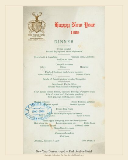 New Year Dinner · 1906 — Park Avebue Hotel