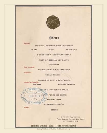 Holiday Dinner · 1912 — Park Avenue Hotel